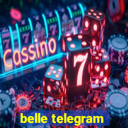 belle telegram